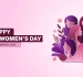 Celebrating Happy Women’s Day 2025: Empowerment and Equality